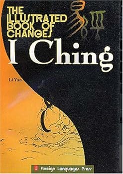 Paperback The Illustrated Book of Changes: I Ching Book