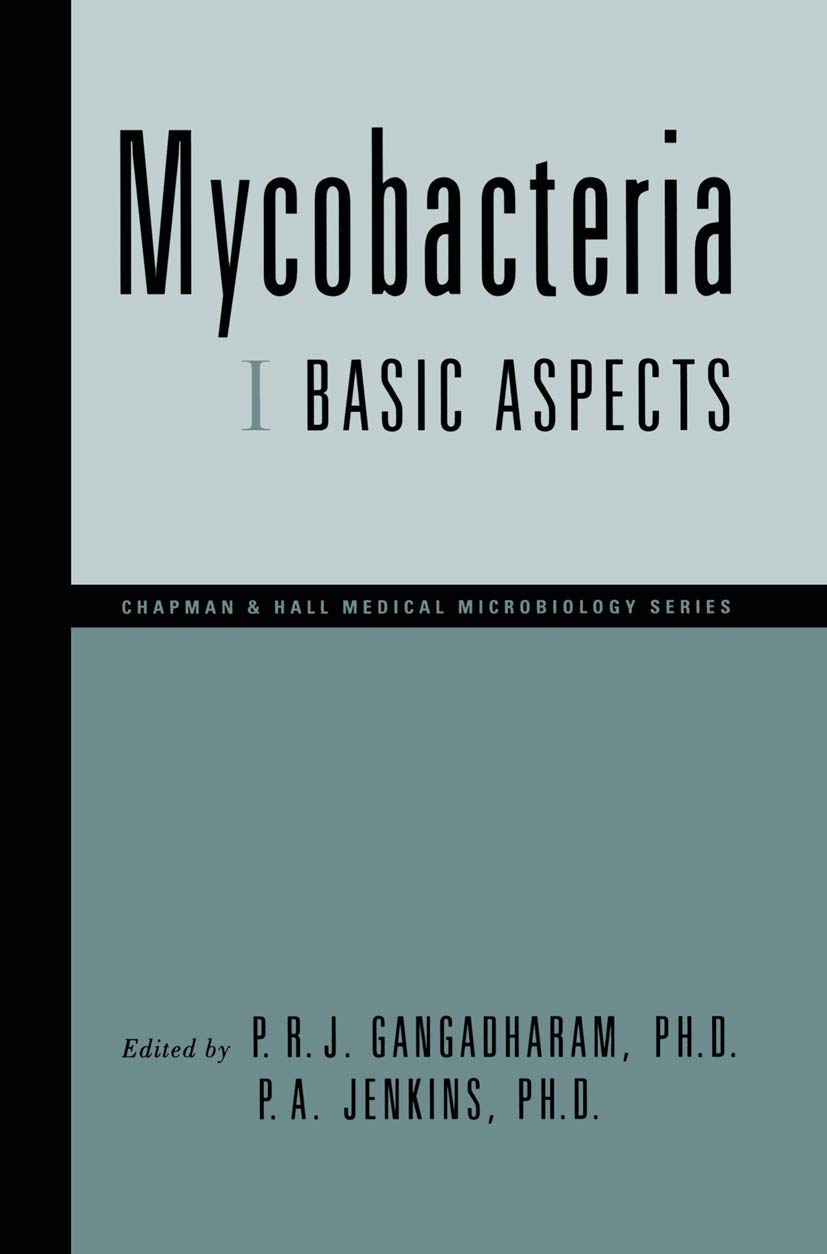 Mycobacteria: I Basic Aspects