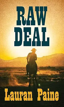 Raw Deal / Lauran Paine