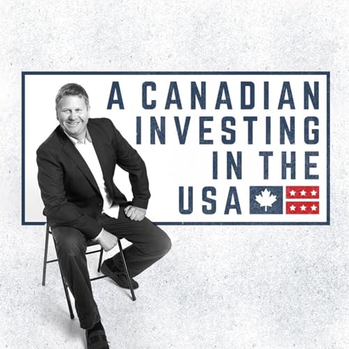 Page de couverture de A Canadian Investing in the U.S. with Glen Sutherland