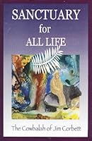 Sanctuary for All Life 1882863739 Book Cover