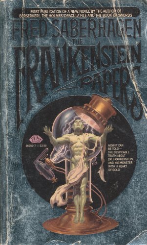 The Frankenstein Papers 0671655507 Book Cover