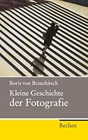 Kleine Geschichte der Fotografie. 3150105021 Book Cover