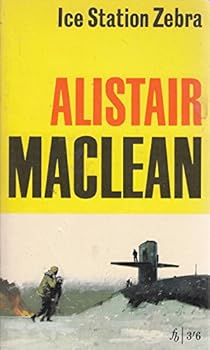 Ice Station Zebra. by MacLean, Alistair