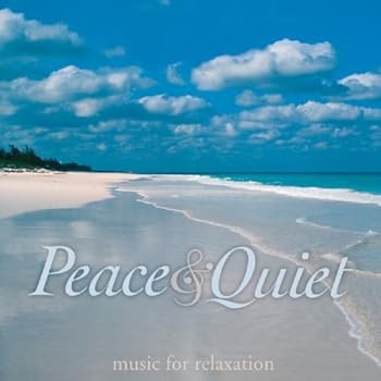 Audio CD Peace & Quiet: Music For Relaxation Book