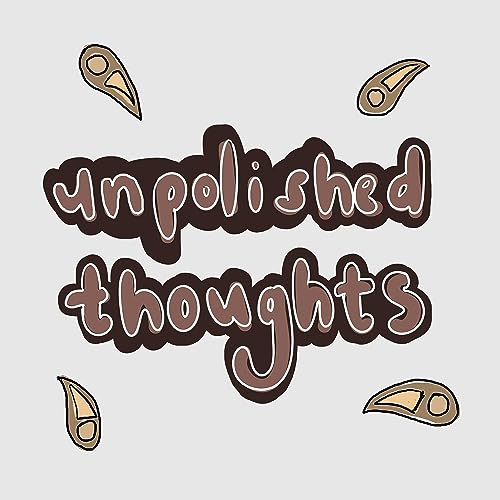 Unpolished Thoughts cover art