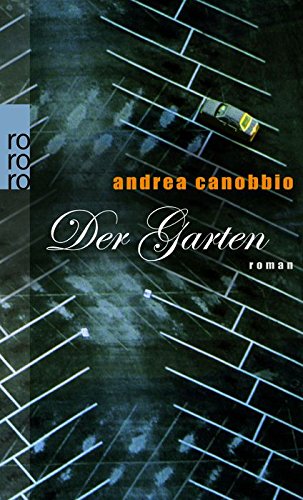 Der Garten 9783499242403 Andrea Canobbio Books