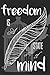 Produktbild Notebook Freedom Is a State Of Mind: there must be a better world somewhere ,notebook for life and freedom lovers, (6 x 9, 110 pages),the journal for ... as a diary, planner or notebook creation.