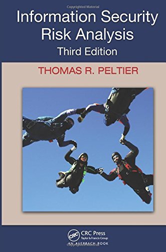 [(Information Security Risk Analysis )] [Author: Thomas R. Peltier] [Mar-2010]