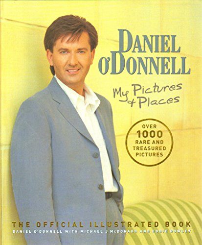 Daniell O'Donnell : My Pictures & Places Livre Album Souvenirs d'Irlande - 2