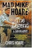 Mad Mike Hoare: The legend