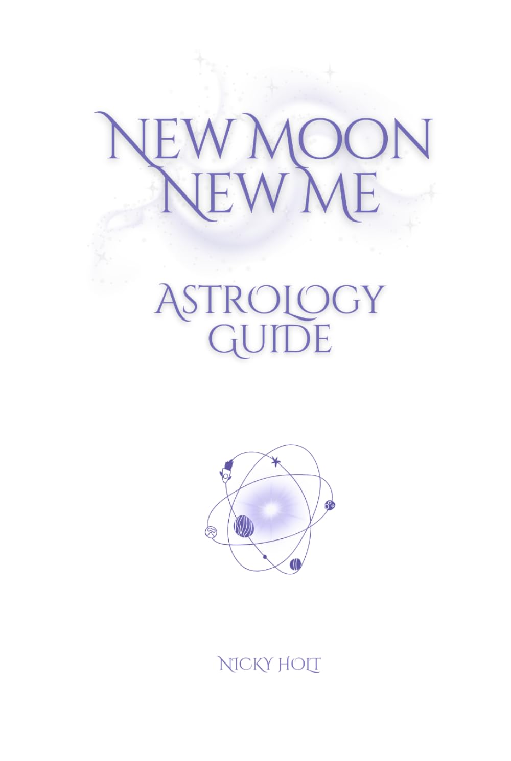 New Moon, New Me: Astrology Guide