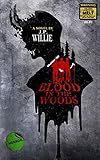 Blood in The Woods