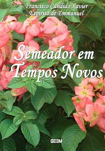 Semeador em Tempos Novos