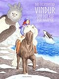 Das Islandpferd Vindur und der Ruf der Harpyie