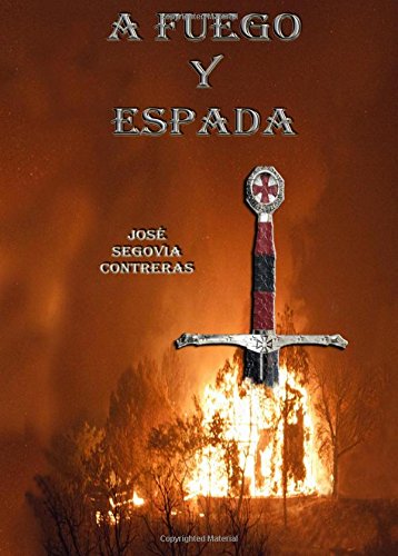 a fuego y espada