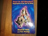 Door to All Wonders: Application of the Tao Te Ching