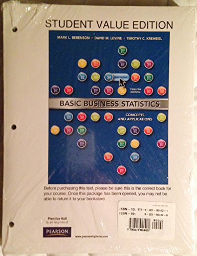Basic Business Statistics: Concepts and Applications
