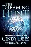 The Dreaming Hunt: The Sleeping King Trilogy, Book 2