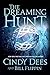The Dreaming Hunt: The Sleeping King Trilogy, Book 2
