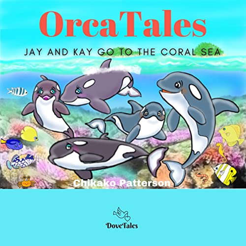 Orca Tales: Jay and Kay Go to the Coral Sea by Chikako Patterson episode artwork
