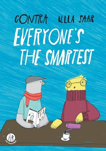 Everyone's the Smartest