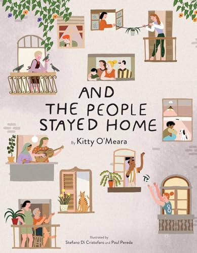 Image of And the People Stayed Home (Nature Picture Books, Home Kids Book)
