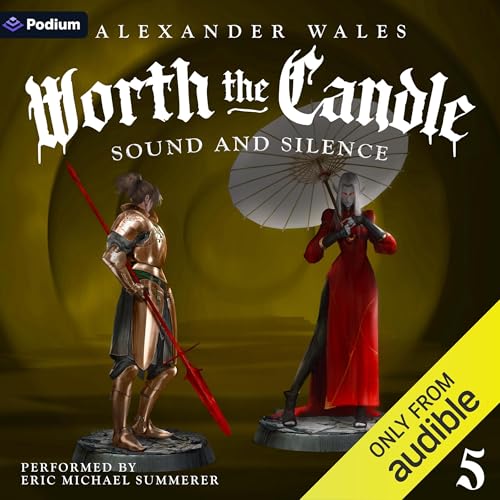 Sound and Silence: A LitRPG Adventure cover art