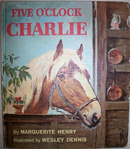 Five O'clock Charlie B0006AXTDY Book Cover