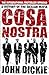 Produktbild Cosa Nostra: The Definitive History of the Sicilian Mafia