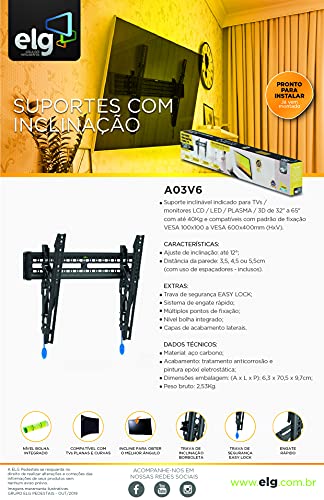 ELG A03V6 - Suporte Inclinável de Parede para TVs Planas e Curvas de 32'' a 65'' com Peso Máximo