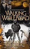 Walking Wolf Road