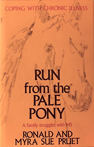 Run from the Pale Pony: Coping With Chronic Ill... 0801069947 Book Cover
