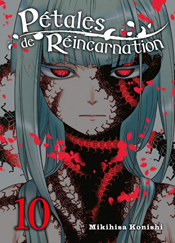 Pétales de Réincarnation — Tome 10