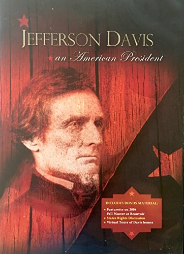Jefferson Davis: An American President