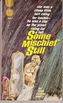 Mass Market Paperback Some Mischief Still Book