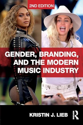 Gender, Branding, and the Modern Music Industry