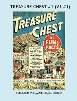 Paperback Treasure Chest Comics #1 (V1 #1): Email Request Our Giant Comic Catalog Or Visit www.facebook.com/classsiccomicslibrary Book