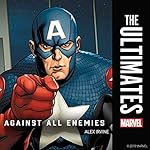 Cover of The Ultimates: Against All Enemies