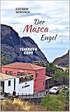 Der Masca Engel - Kathrin Morgner Der Masca Engel - Kathrin Morgner