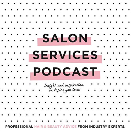 Salon Services: Episode 6 Queila Doyle