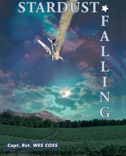 Stardust Falling by Wes Coss (2012-01-18)