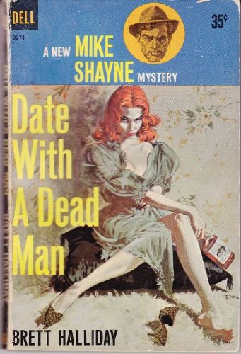 Date With a Dead Man (Mike Shayne Mysteries) B002M39VY4 Book Cover