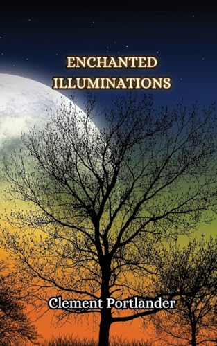 Enchanted Illuminations