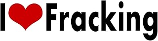WitnyStore i Love Fracking Sticker Decal Vinyl Bumper DÉCOR CAR Truck Locker Window Wall Notebook