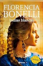 Indias Blancas (Romántica)