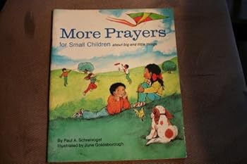 Paperback More Prayers for Small Children: About Big and Little Things Book