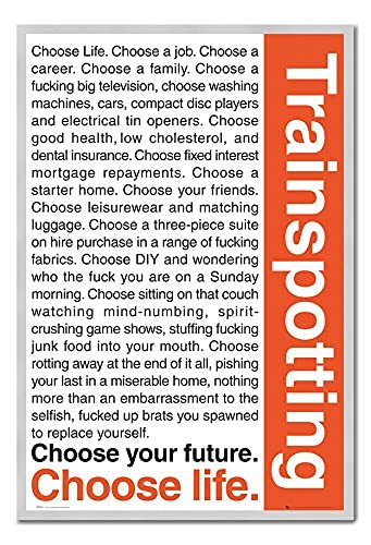 Amazon.co.jp: Trainspotting Choose Your Future Choose Lifeポスター