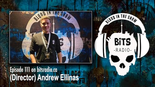 BITS Radio episode 111 - Director Andrew Ellinas Podcast Por  arte de portada