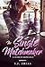 The Single Matchmaker: A Lesbian Romance (English Edition)